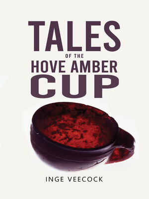 cover image of Tales Of The Hove Amber Cup